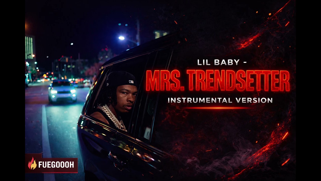 Lil Baby - Mrs. Trendsetter II (Official Instrumental)