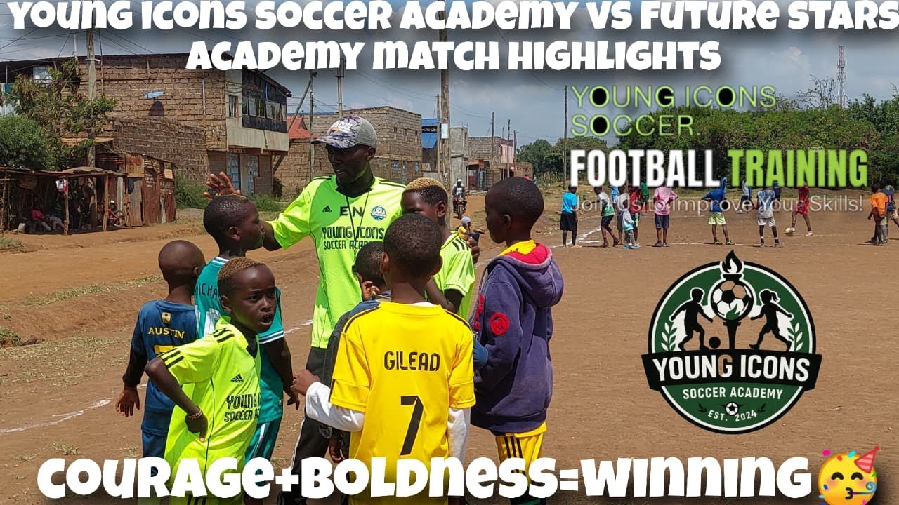 Young Icons Soccer Academy VS Future Stars Academy | COURAGE + BOLDNESS = WINNING.