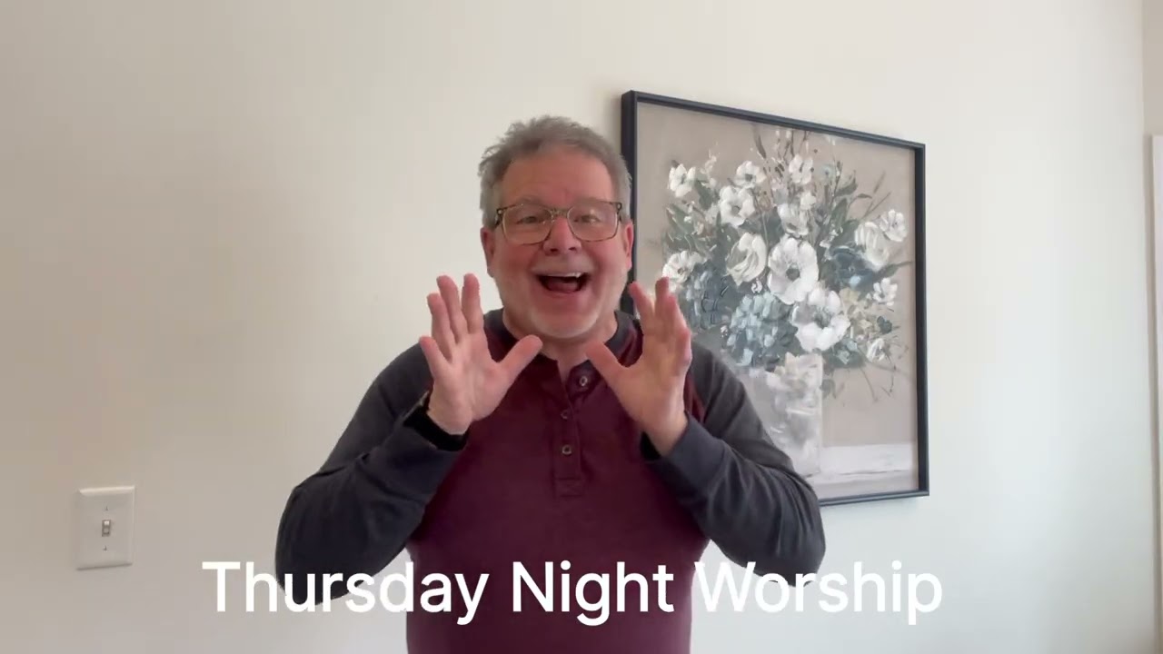 Thursday Night Worship with Pastor Eddie Adams (1/8/26) (18 Minutes)