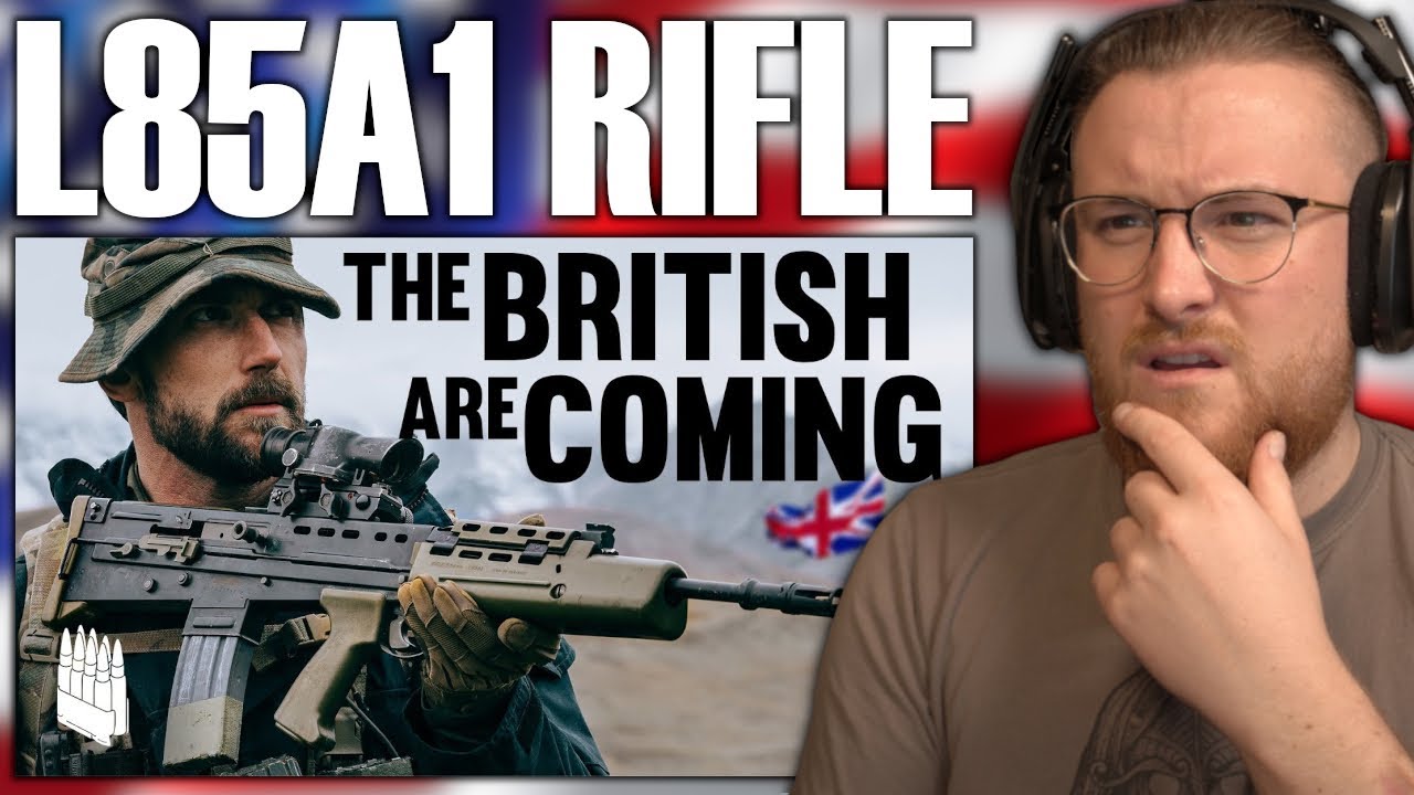 Royal Marine Reacts To The United Kingdom's Military Rifle - The L85A1