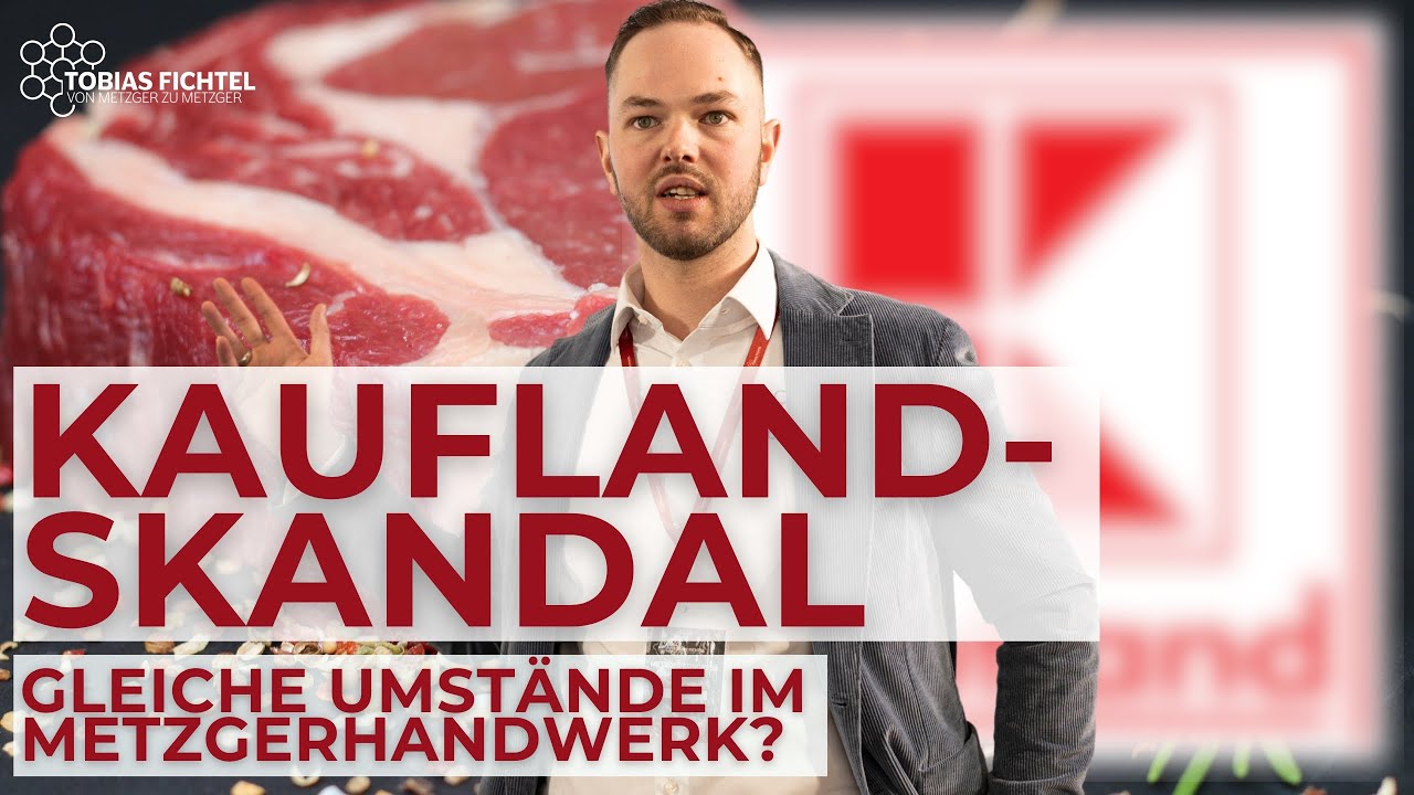 Kaufland Skandal: Wie steht es um die Verhältnisse in handwerklichen Metzgereien?