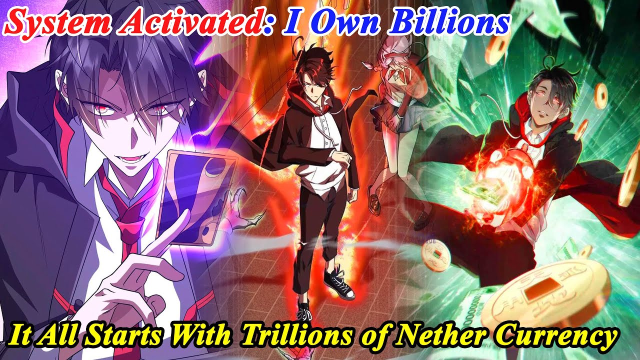 Global Horror: Start With Trillions of Coins FULL Chapter 1-248 - Manhwa System - Manhwa Recap