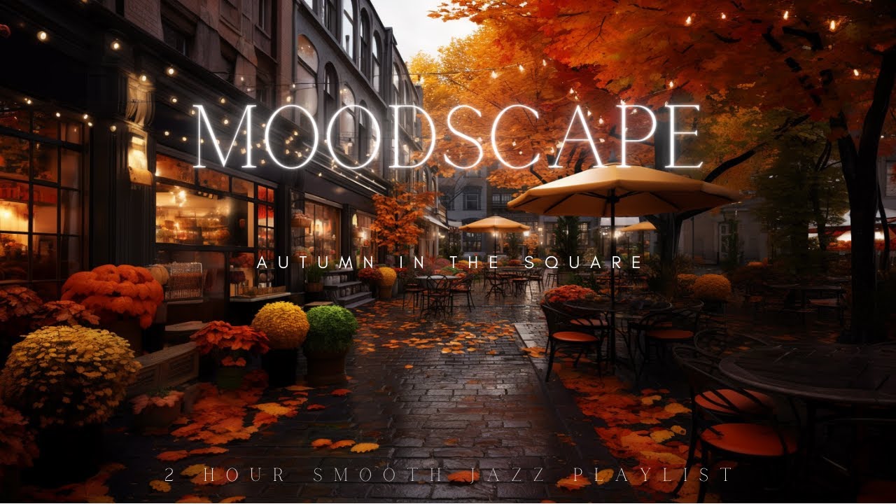 MoodScape  Autumn in the Square