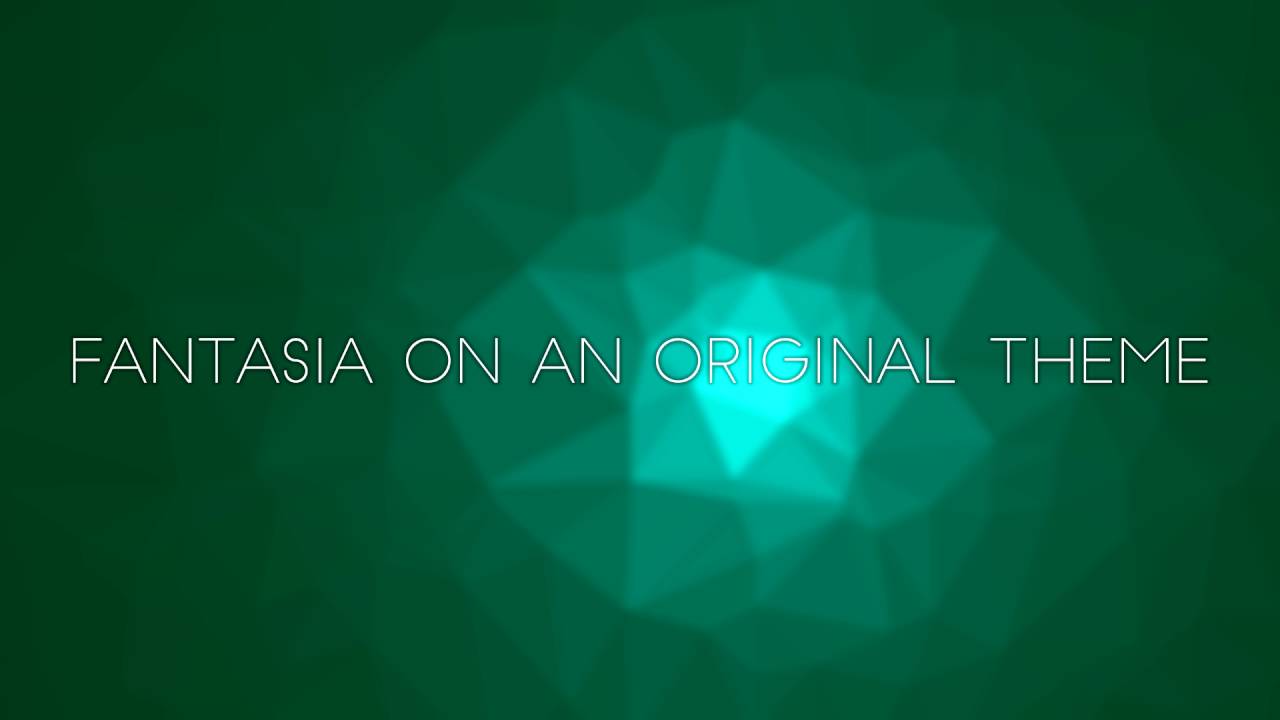 Fantasia on an Original Theme - Joseph Phillips