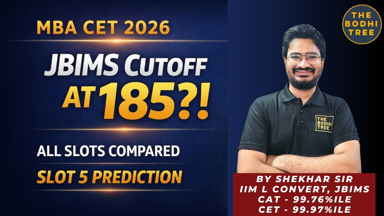 MBA CET 2026: JBIMS Cutoff at 185?! All Slots Compared + Slot 5 Prediction | The Bodhi Tree