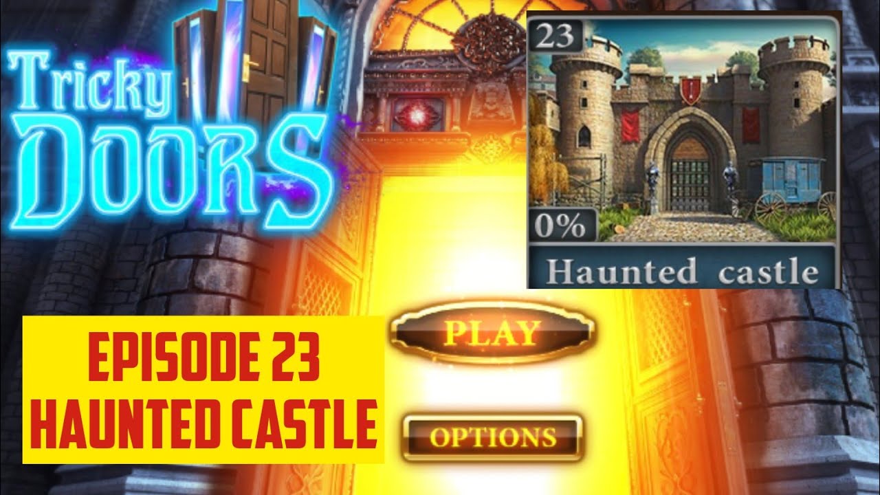 Tricky Doors Haunted Castle Episode 23 Full Walkthrough