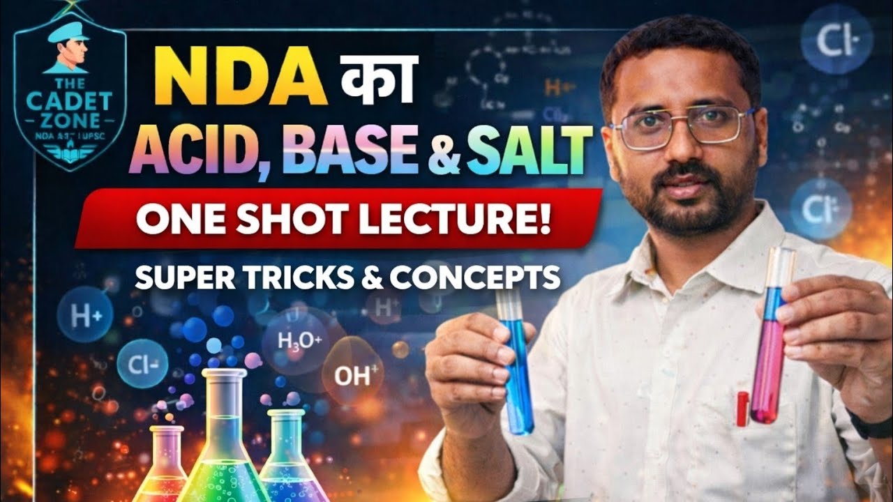 NDA Acid Base & Salt One Shot Lecture I Super Tricks & Concepts NDA Physics