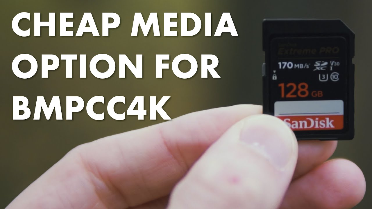 Cheap Media Option For BMPCC4K!