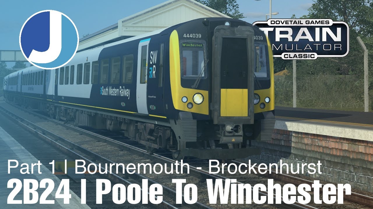 2B24: 06:50 Poole To Winchester | Part 1 | Train Simulator Classic | Class 444