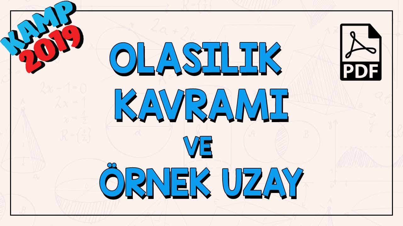 Olasılık Kavramı ve Örnek Uzay