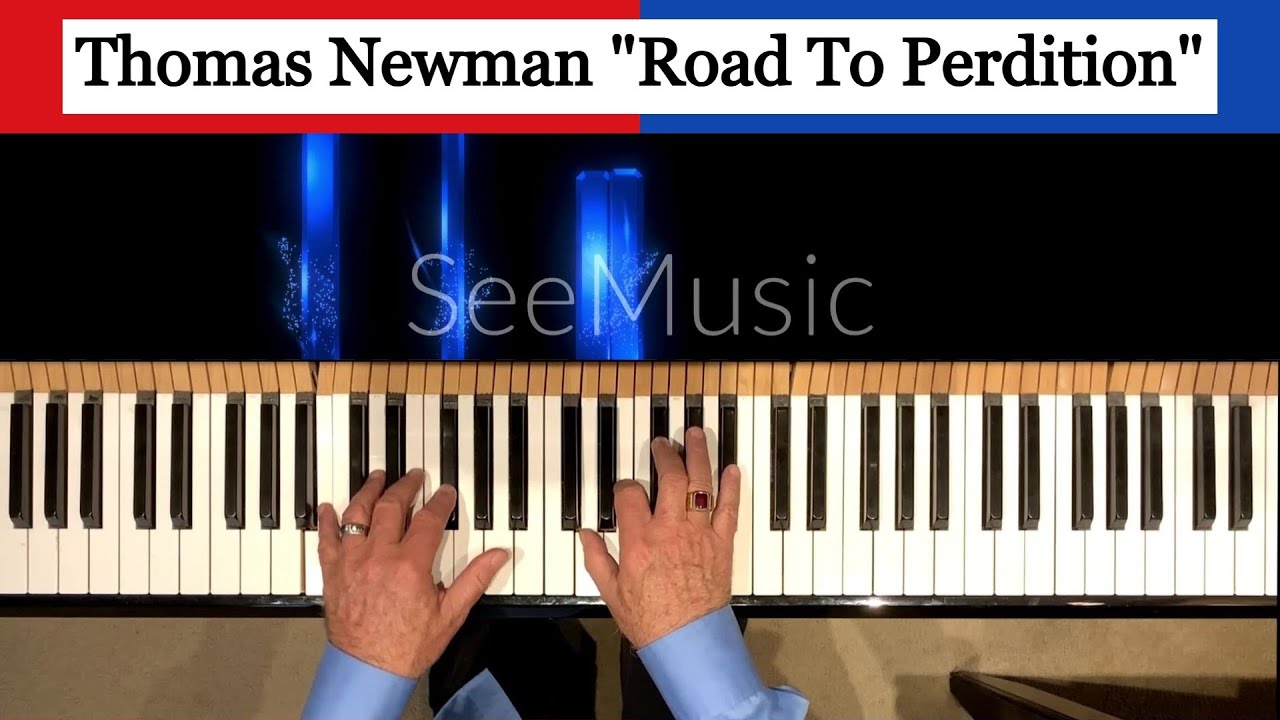 Road To Perdition - Thomas Newman (piano solo with sheets)