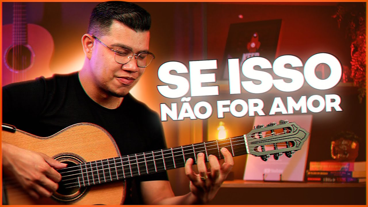 NOSTALGIA pura no Violão! (SE ISSO NÃO FOR AMOR)