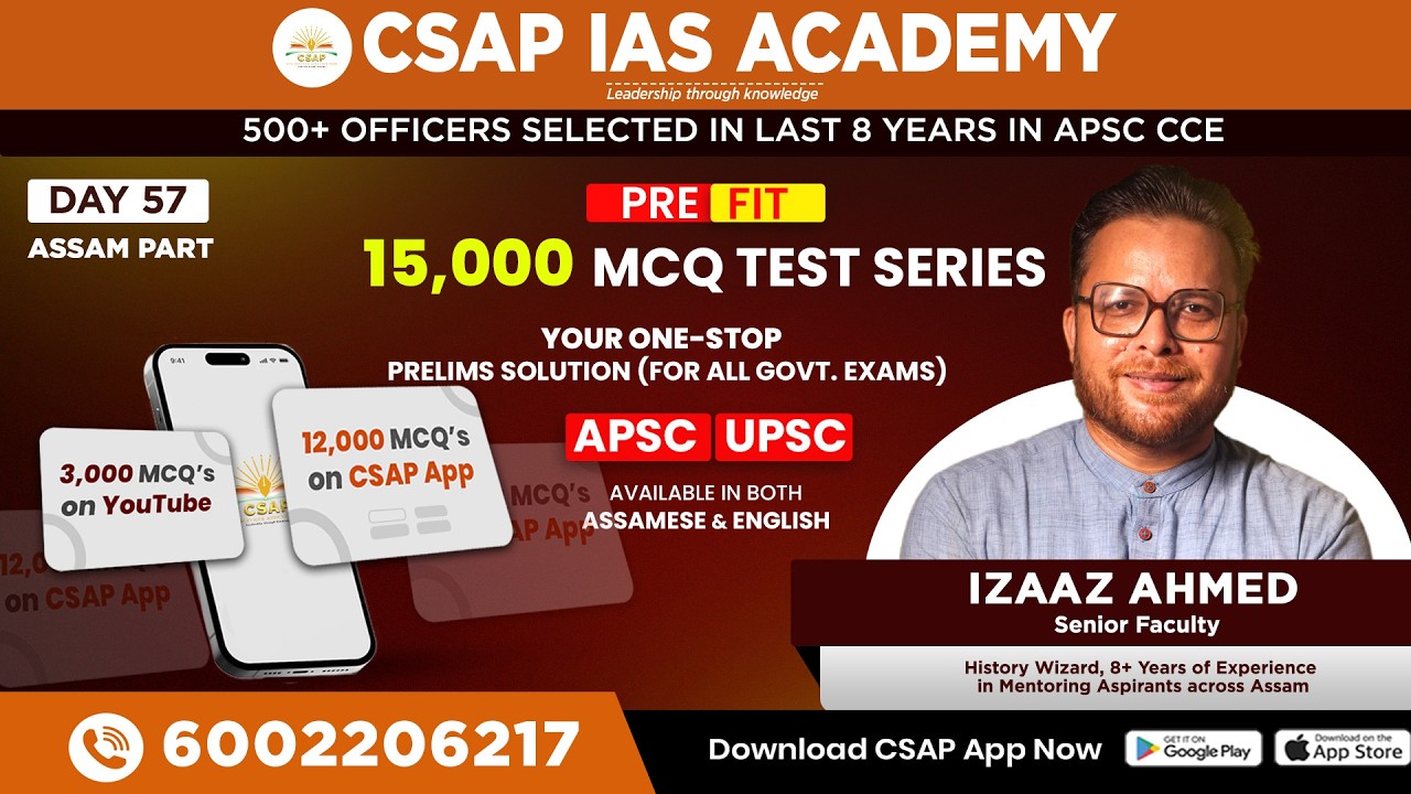 🔴 Day 57 | ASSAM PART  | 15,000 MCQ PRE-FIT Test Series |APSC & UPSC Prelims 2025 |