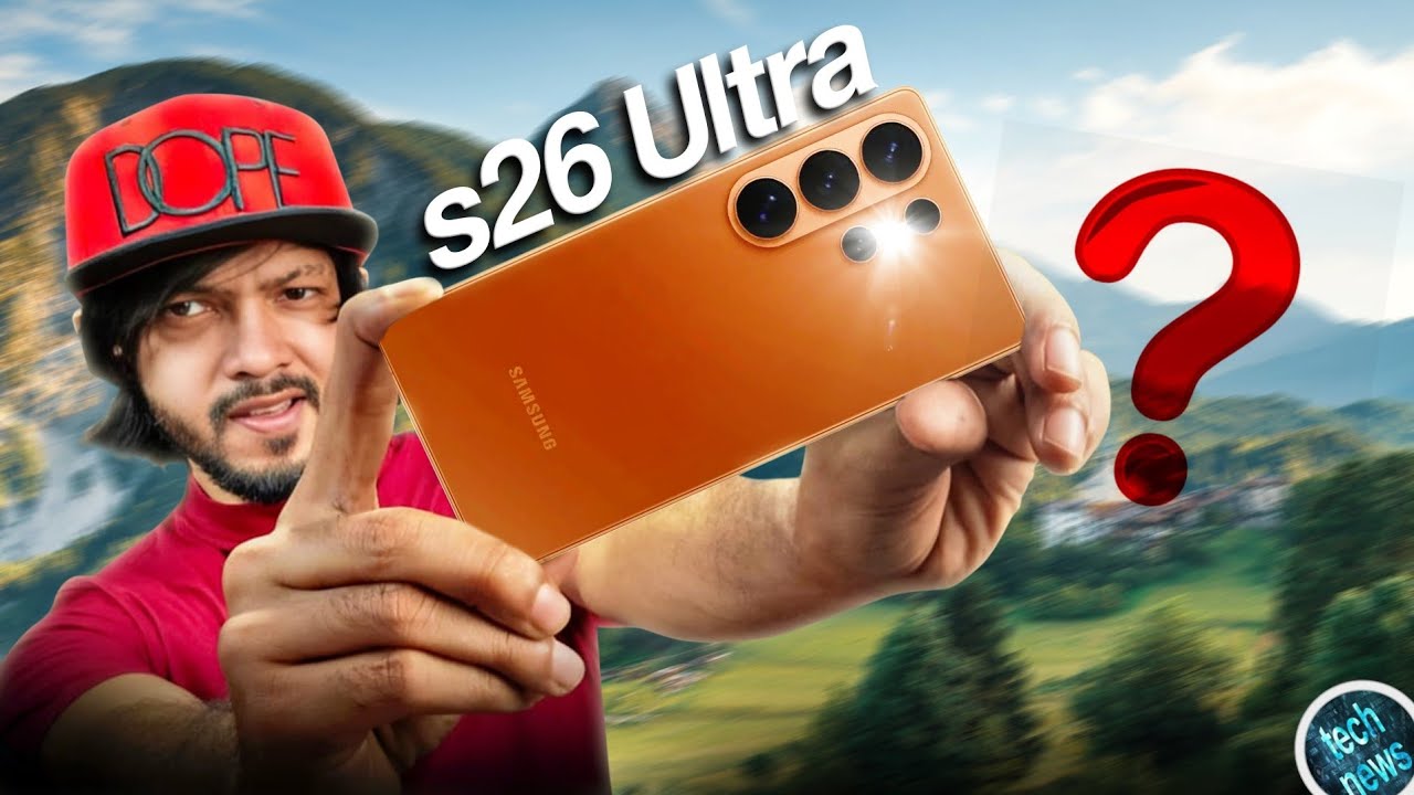 Galaxy S26 Ultra সহ পুরো পরিবারের ডিটেইলস ! OnePlus Bad News #TN580
