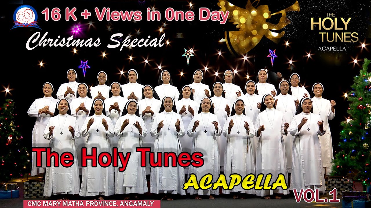 Acapella I The Holy Tunes I Christmas Special I CMC Mary Matha, Angamaly