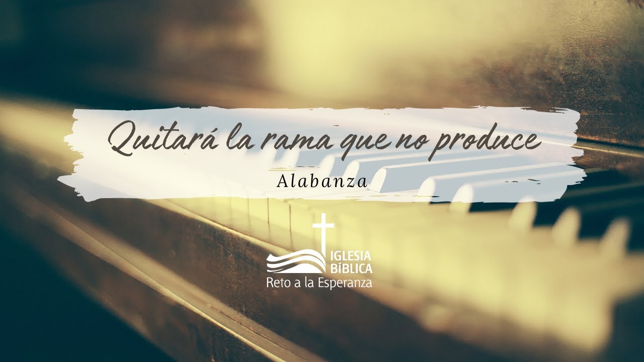 QUITARÁ LA RAMA QUE NO PRODUCE