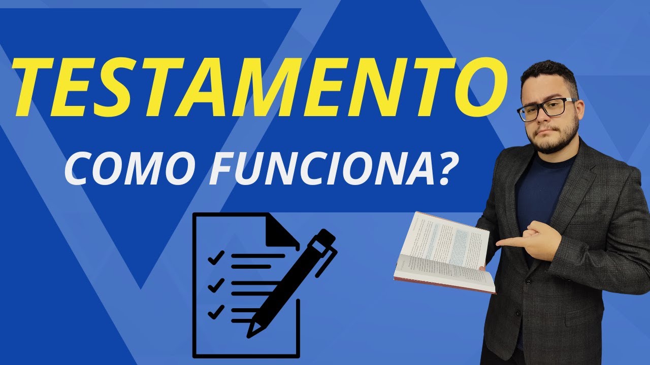 Como funciona o TESTAMENTO no Brasil?