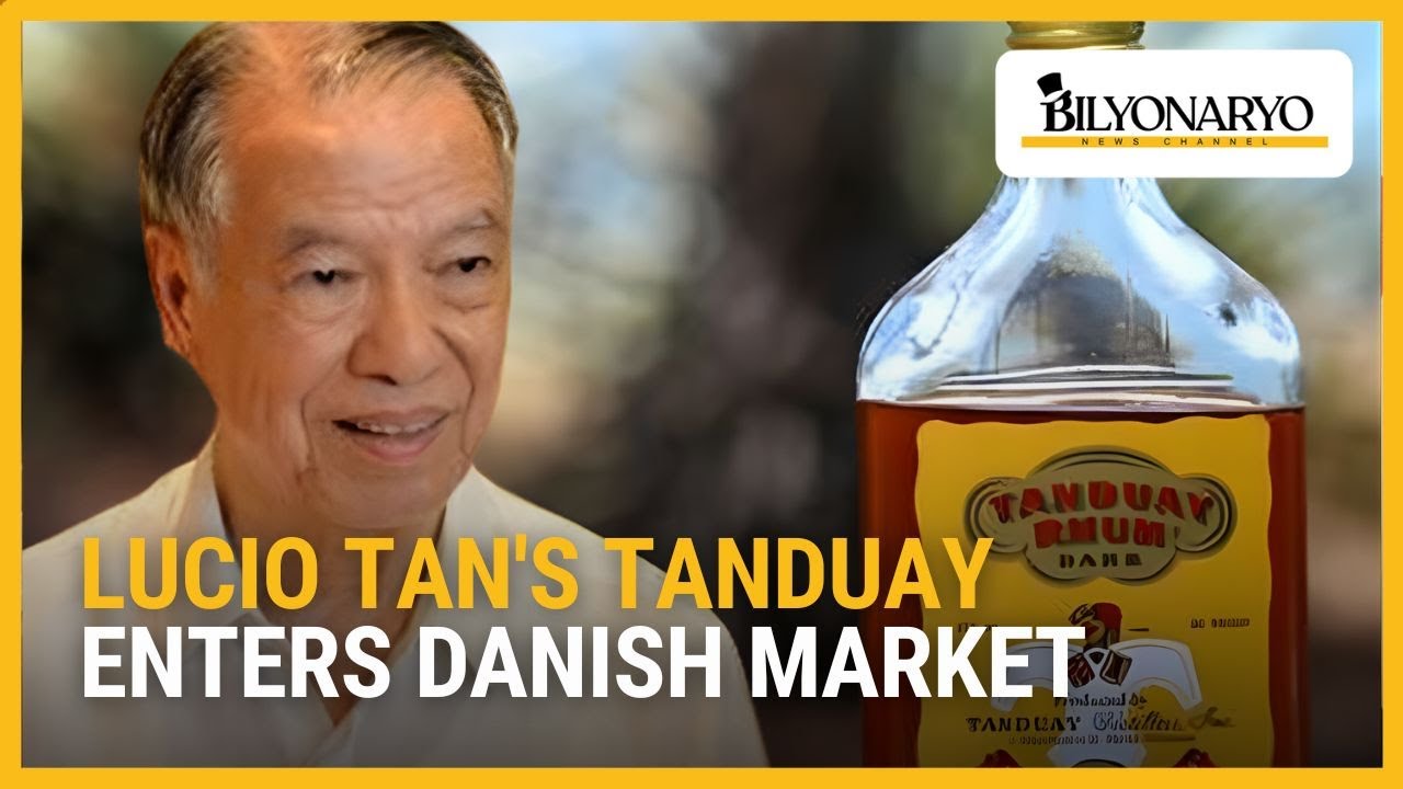 Компания Tanduay Лучио Тана выходит на датский рынок | Business Brief
