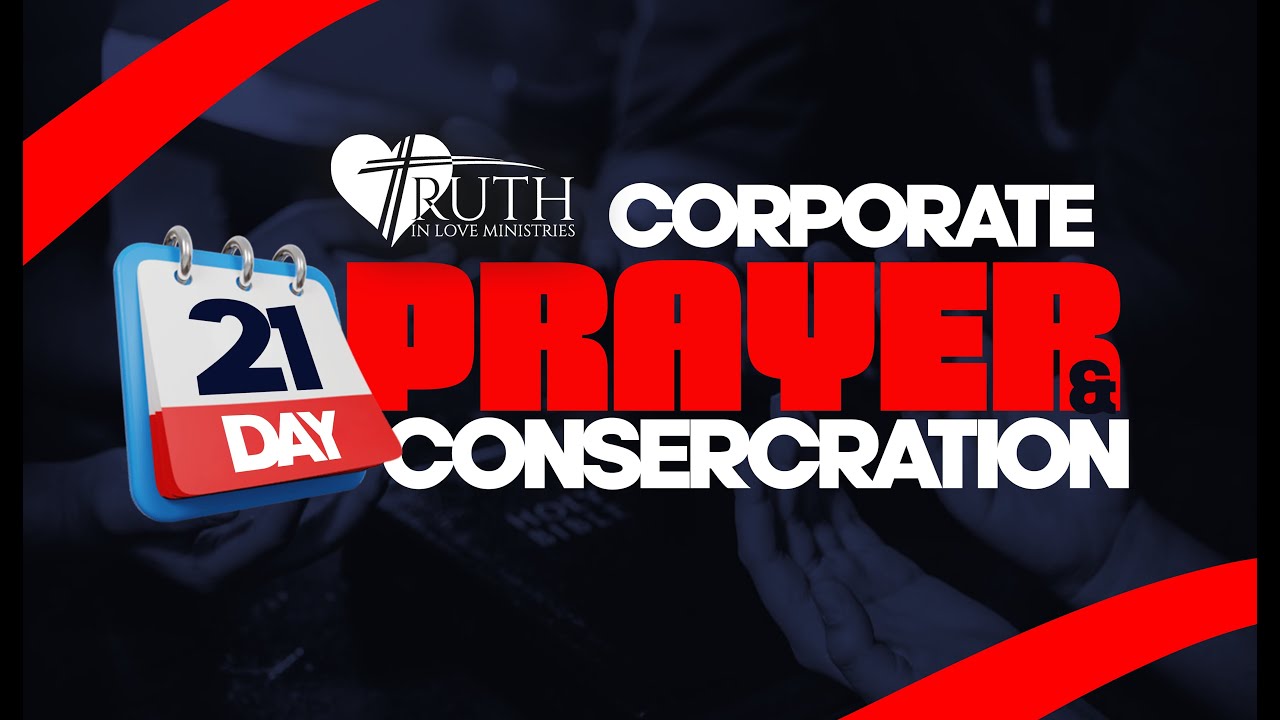 Day 5 of 21 Days of Prayer and Consecration January 19th 2026 (7PM)
