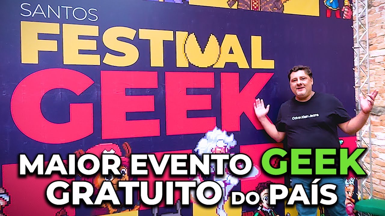 Maior Festival Geek Gratuito do País em Santos! — Veja Tudo o Que Rolou!