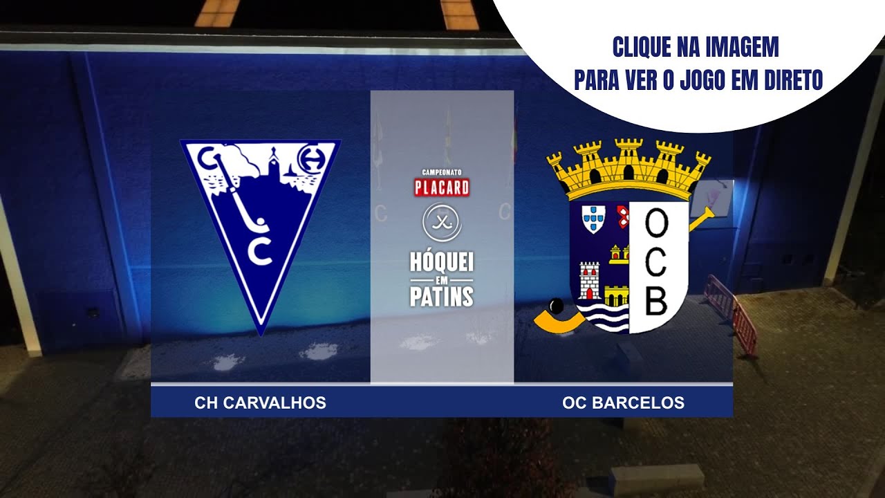 DIRETO | CH CARVALHOS vs OC BARCELOS