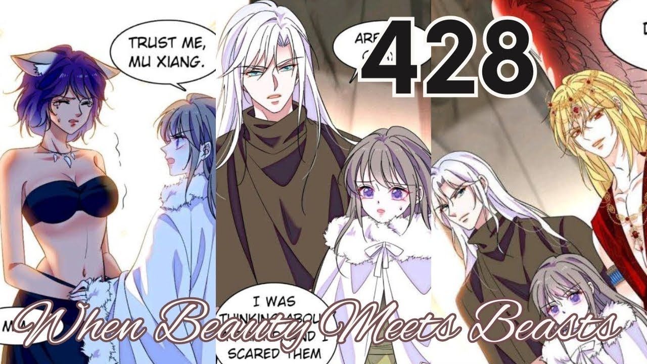 When Beauty Meets Beasts Chapter 428