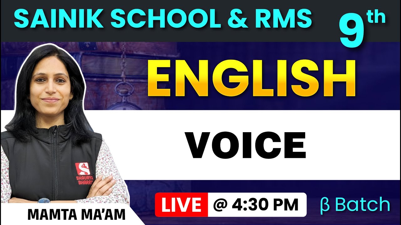 Voice | Class 9 English Grammar | Sainik School & RMS Entrance 2025 | Mamta Ma’am | Beta Batch