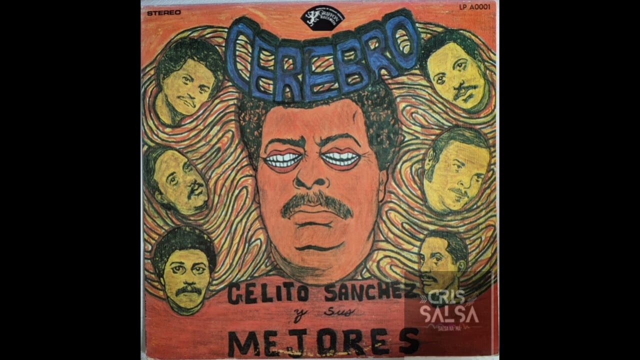 EL BORRACHON - gelito Sánchez y sus mejores