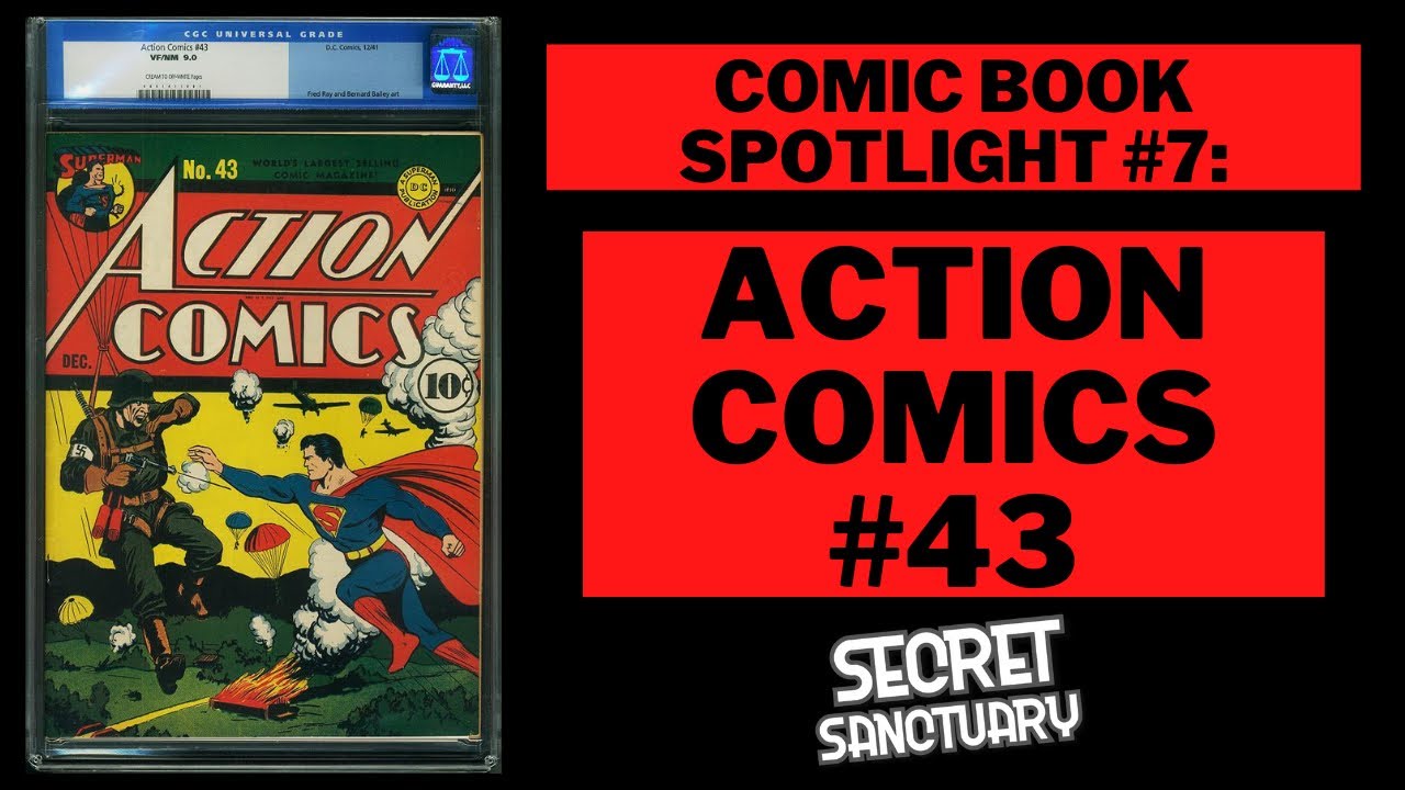 Comic Book Spotlight #7: Action Comics #43 (December 1941)