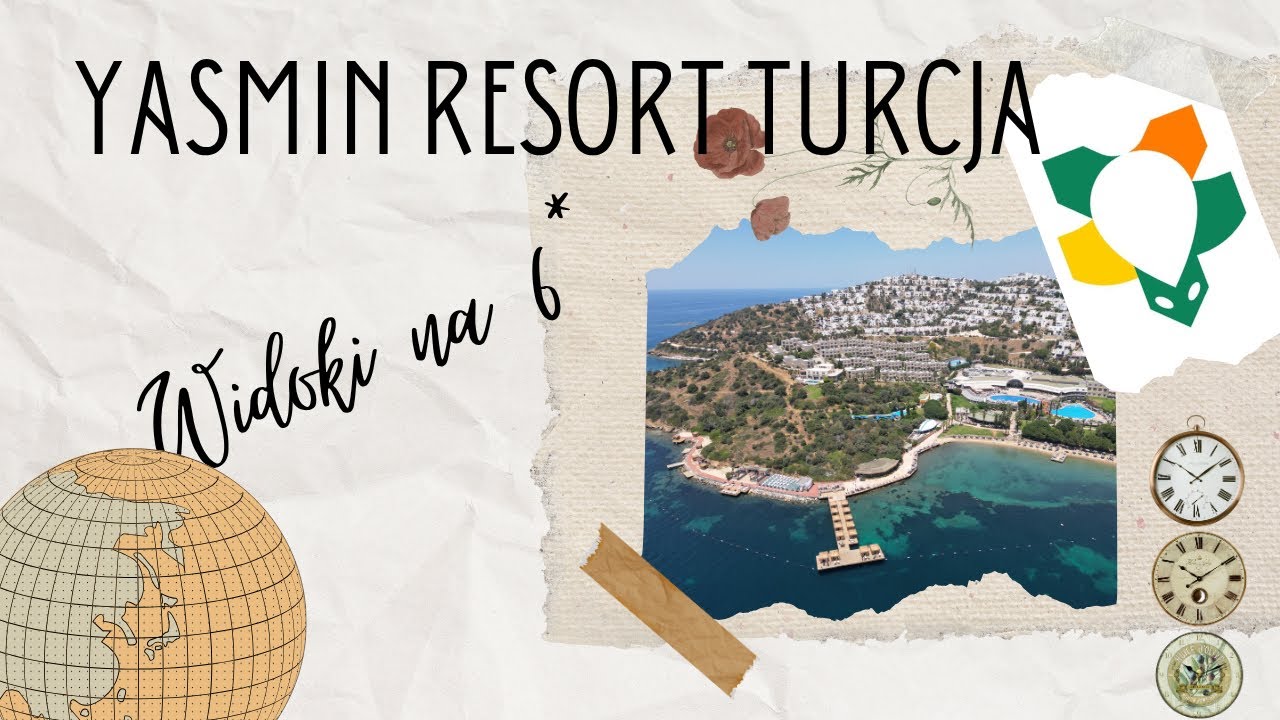 Yasmin Resort Bodrum &ndash; Hotel z widokami jak 6 gwiazdek | Moja opinia po pobycie