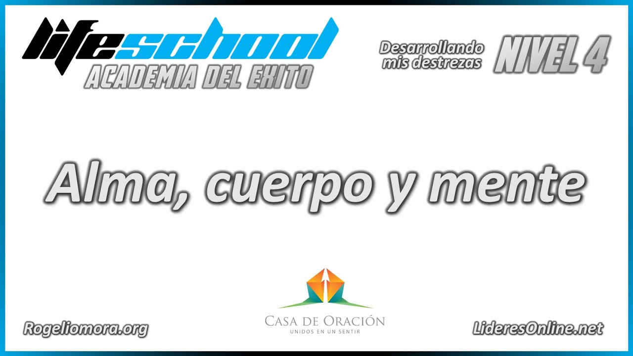 Alma, cuerpo y mente