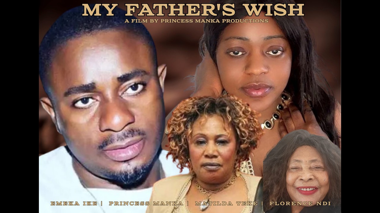 MY FATHER'S WISH