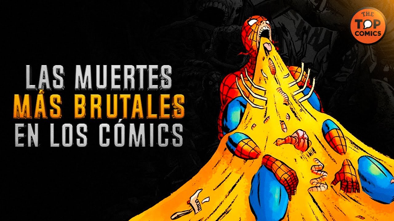 Muertes brutales en los comics - The Top Comics