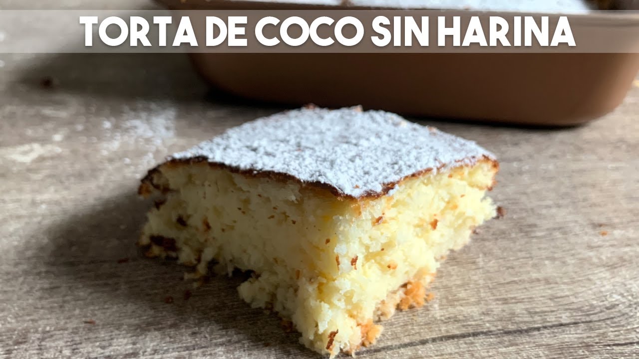 TORTA DE COCO CON 4 INGREDIENTES SIN HARINA