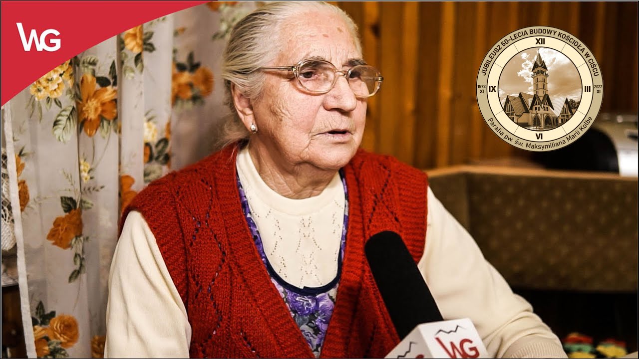 Kości&oacute;ł jednej doby w Ciścu: Historie uczestnik&oacute;w budowy. Część I - Maria Tondytko