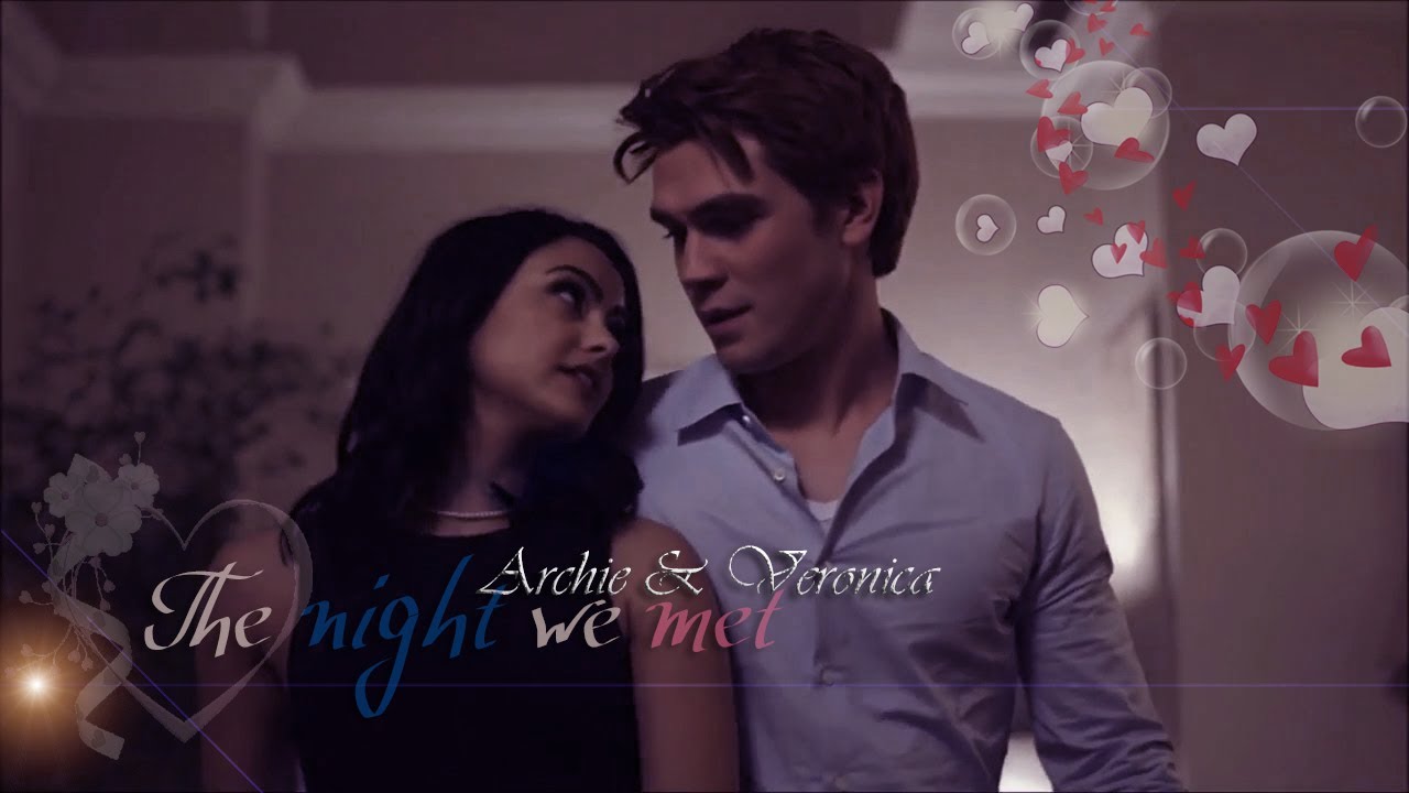 ➤ Archie & Veronica  - The night we met