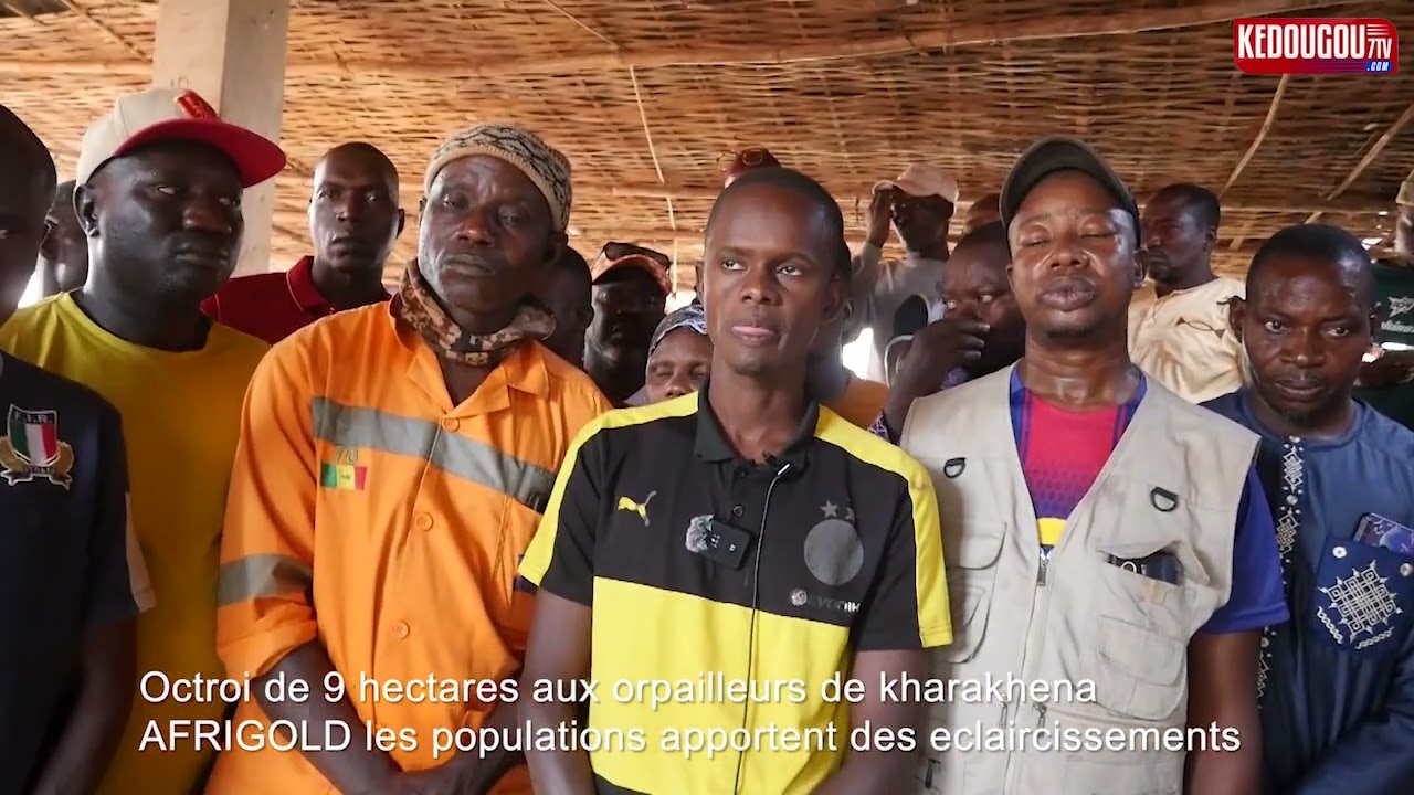 OCTROI DE 9 H AUX ORPAILLEURS DE KHARAKHENA, LE RESPONSABLE DES JEUNES PRECISE