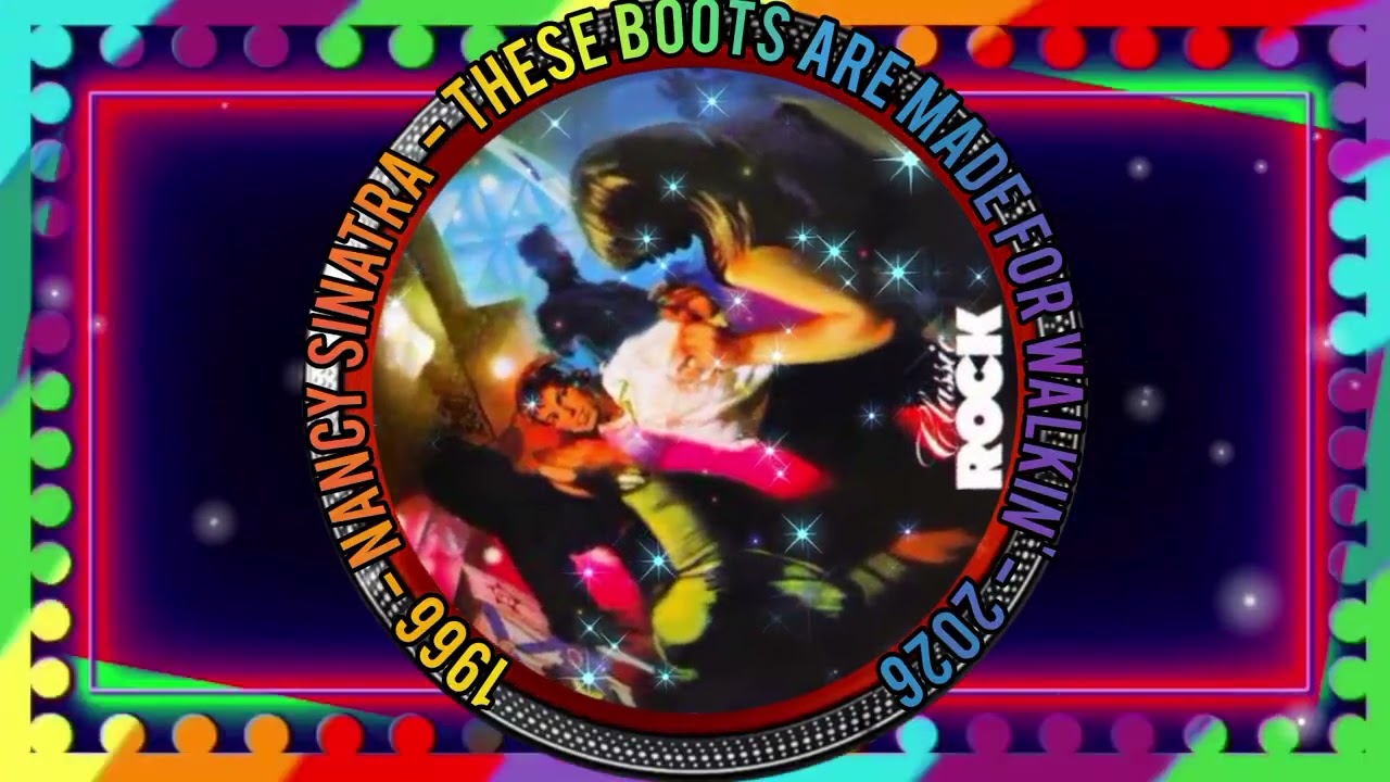 1966 - NANCY SINATRA - THESE BOOTS ARE MADE FOR WALKIN' - 2026