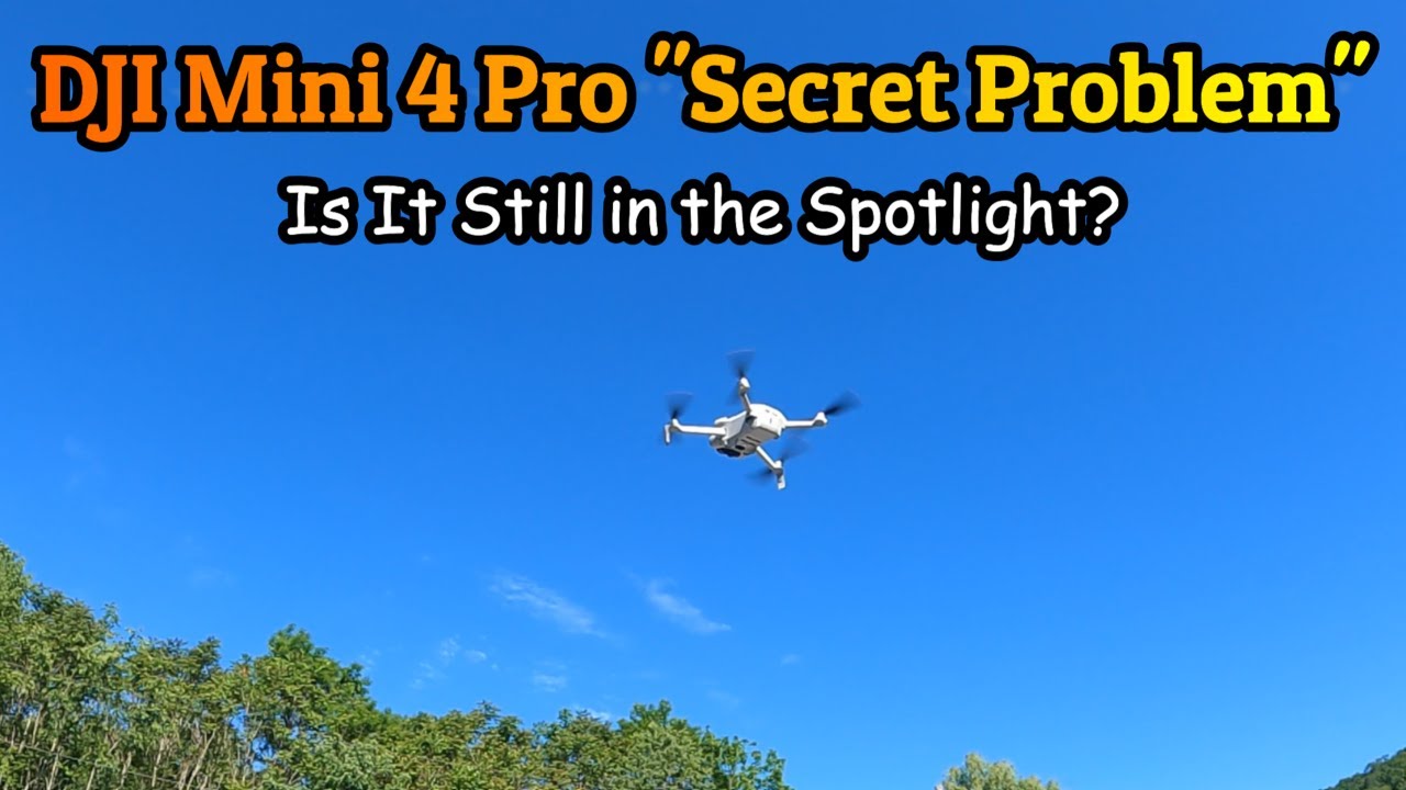 Is This DJI Mini 4 Pro Secret Spotlight Problem Fixed?