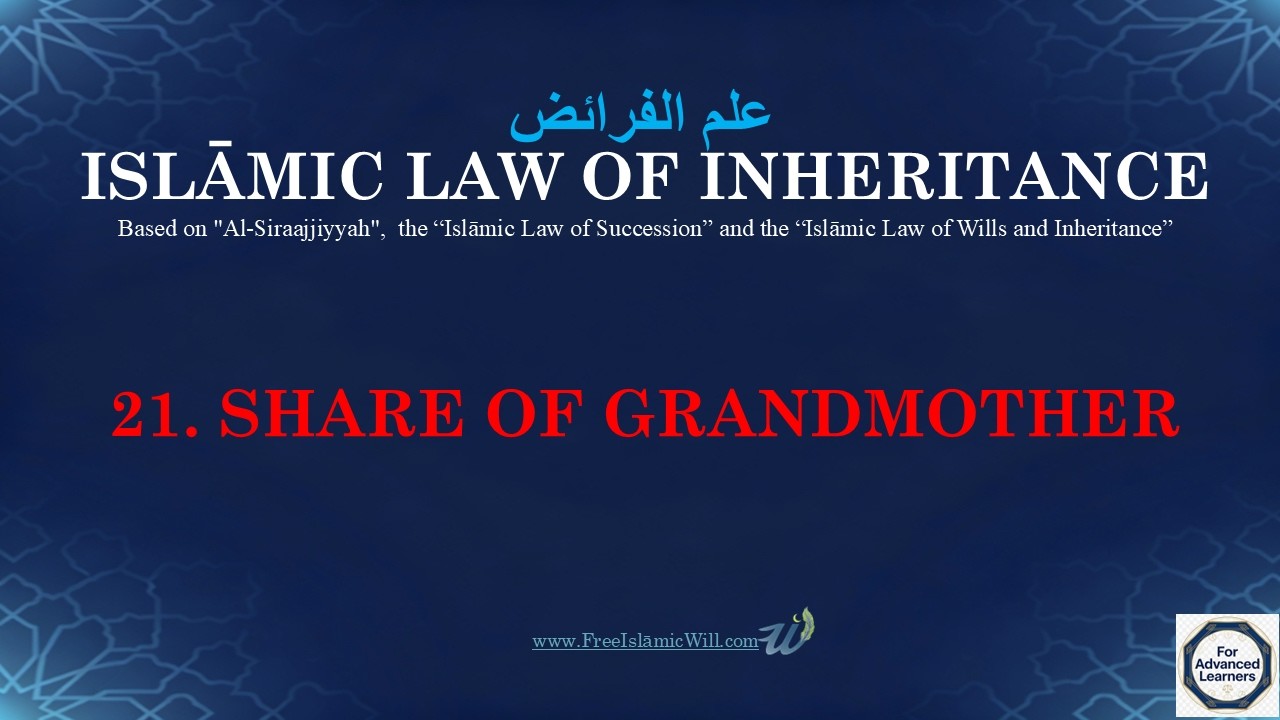 21. INHERITANCE SHARE OF THE TRUE GRANDMOTHER