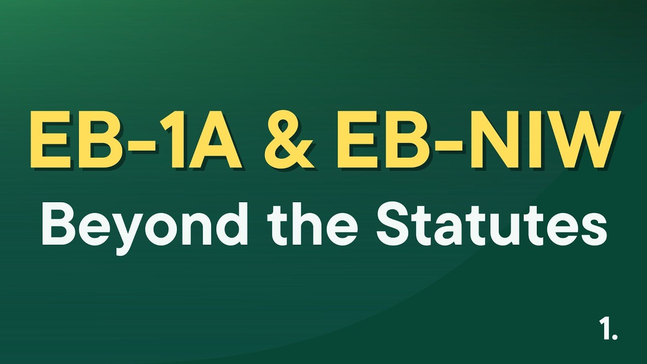 EB-1A & EB-2 NIW: Legal Strategy & Practice Building