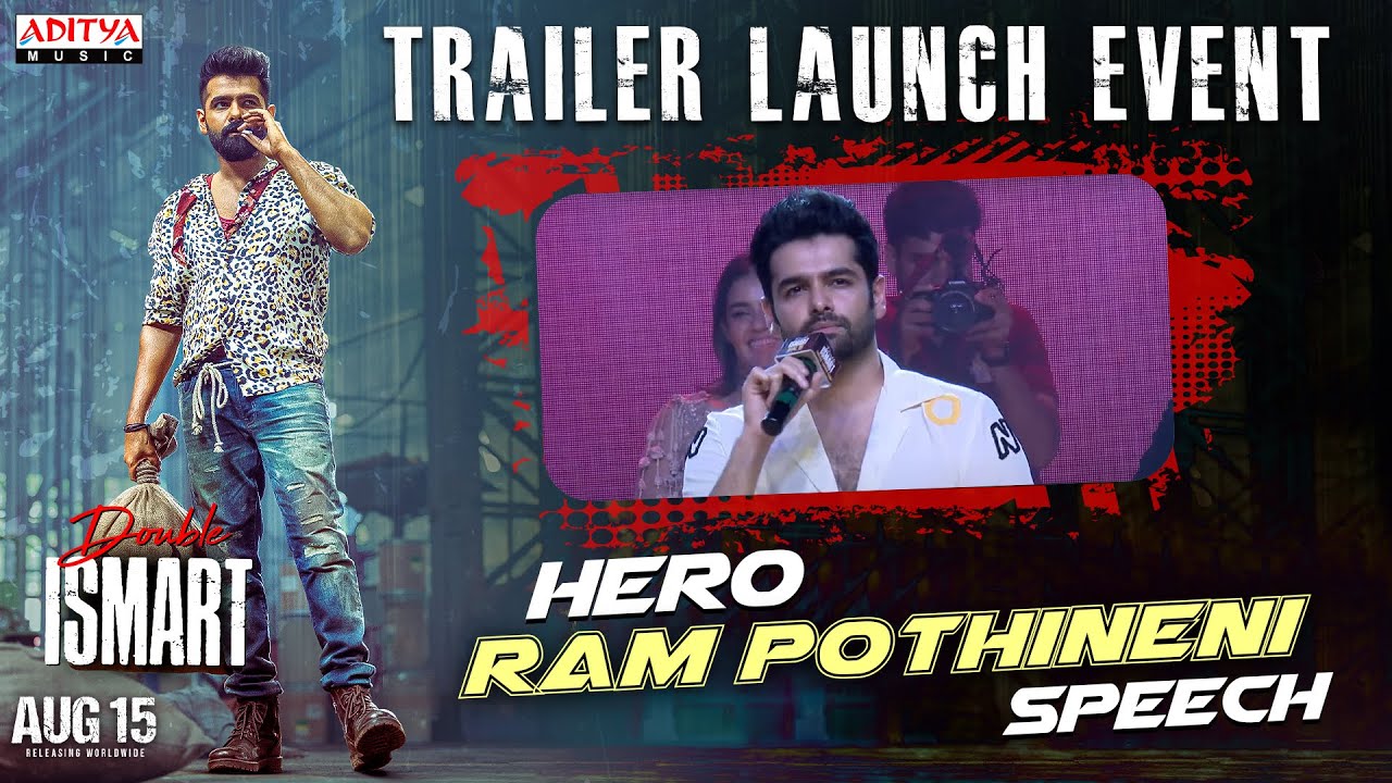 Hero Ram Pothineni Speech At Double ISMART Trailer Launch Event | Kavya Thapar | Puri Jagannadh