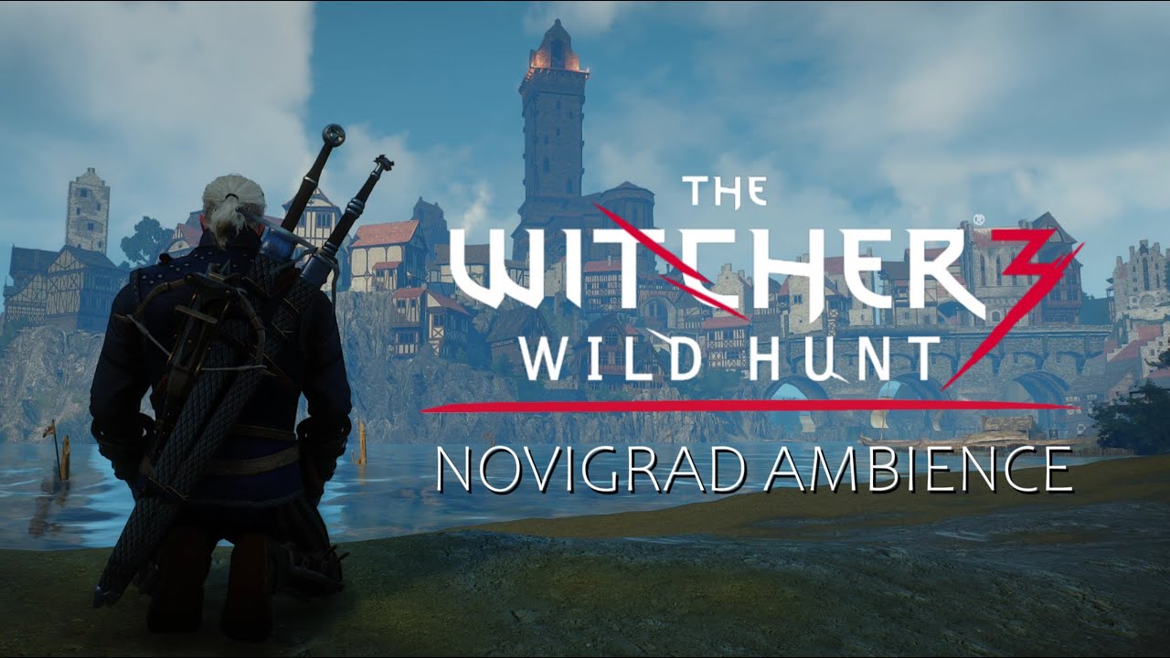 Witcher 3 - Novigrad - Ambience & Music - Meditate like a Witcher