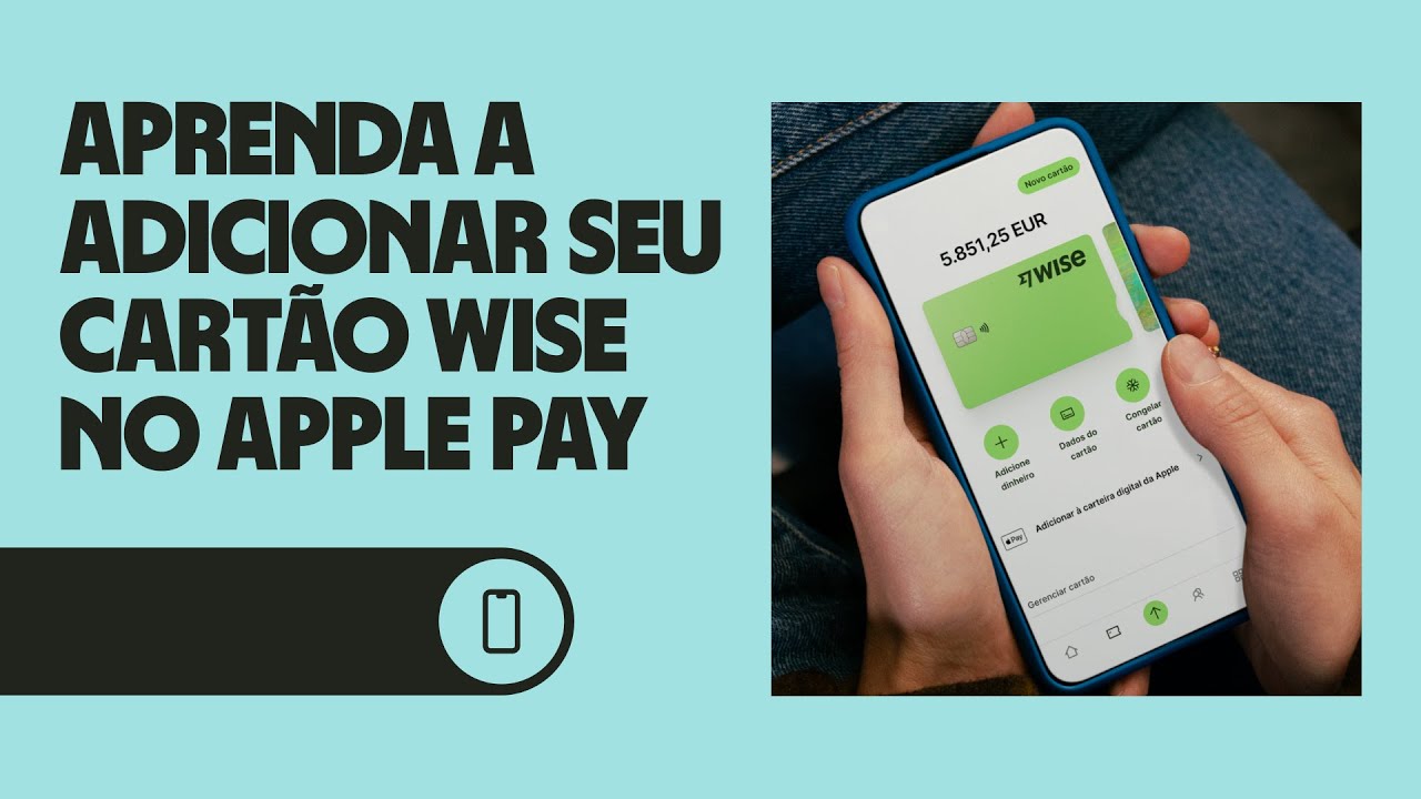 Como usar e adicionar o CARTÃO WISE no APPLE PAY