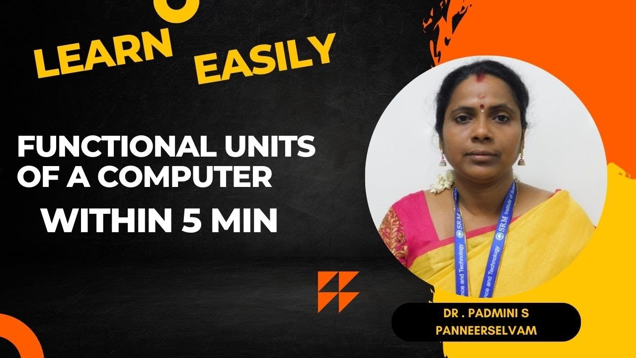 Functional Units of a Digital Computer