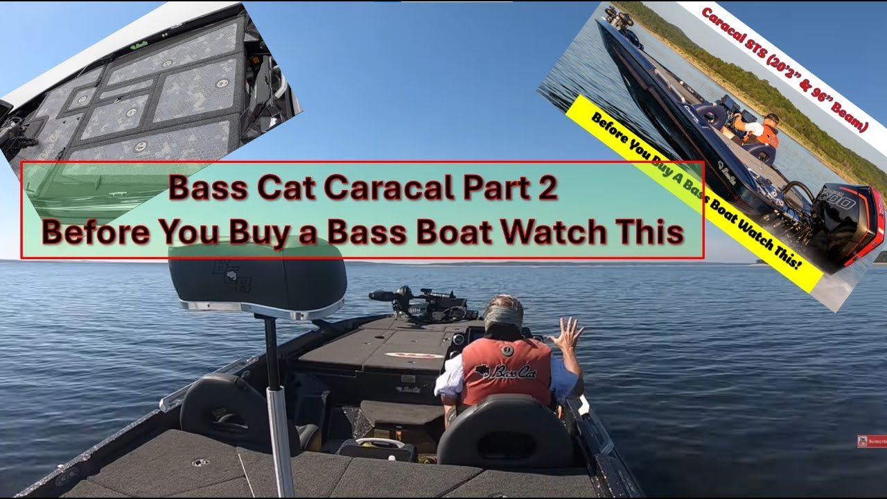 Bass Cat Caracal Pt 2. Перед покупкой лодки для ловли окуня посмотрите это