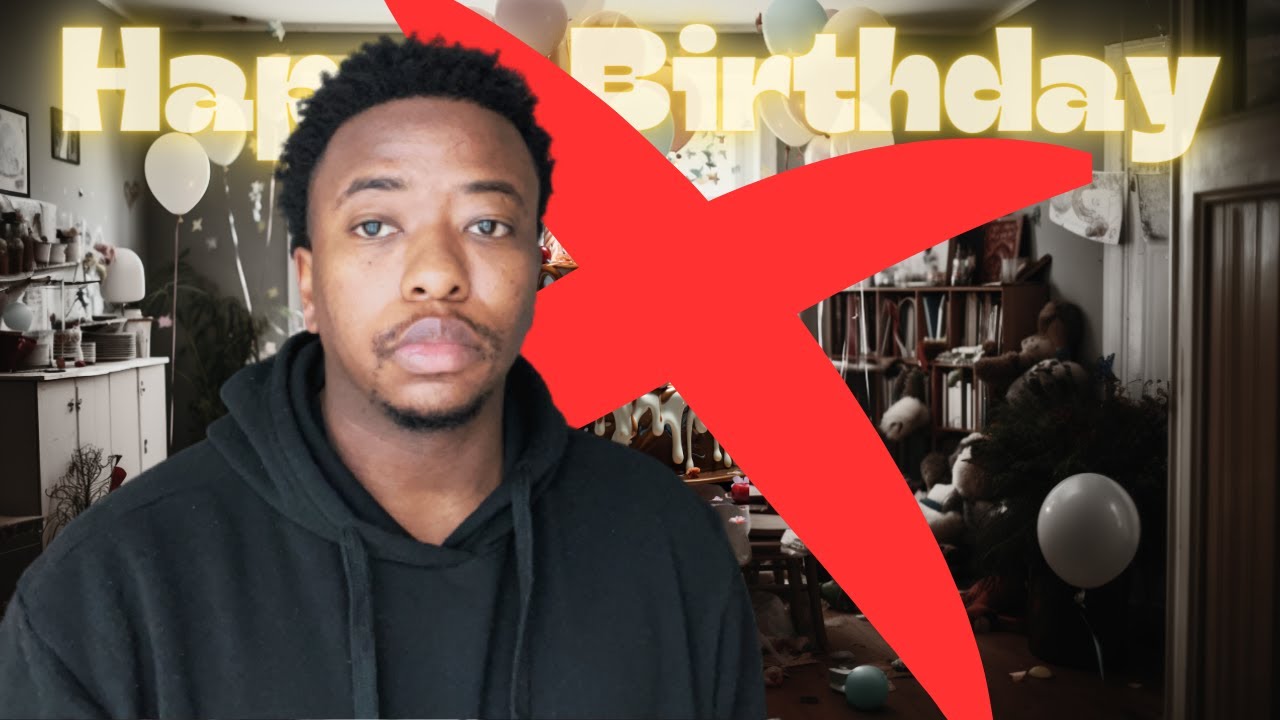 When did you start hating your Birthday?