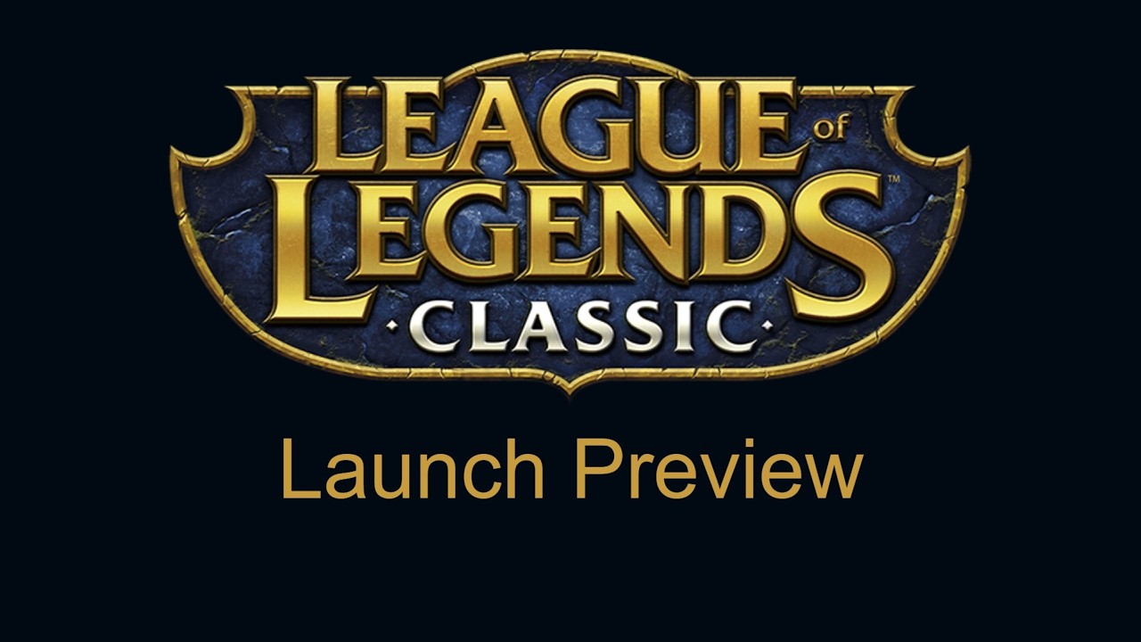 League of Legends Classic | Launch Patch Preview
