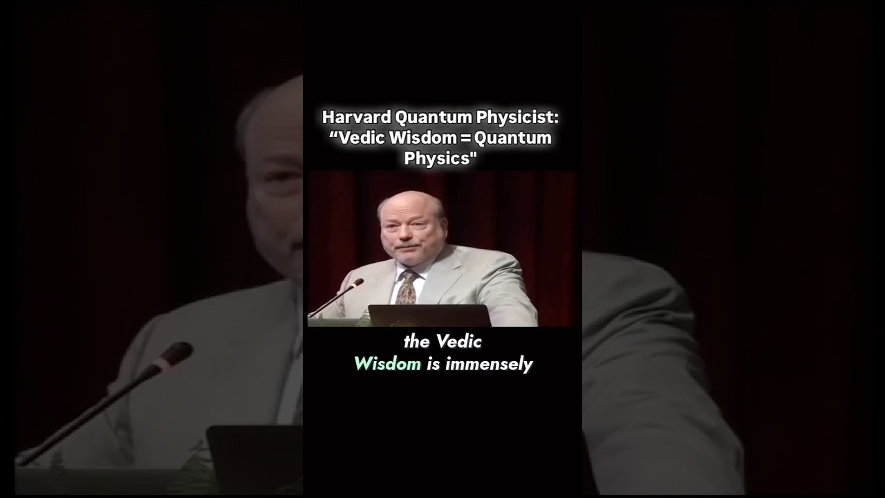 Ancient Vedic Wisdom Meets Quantum Physics &ndash; John Hagelin CERN scientist and Harvard Phd