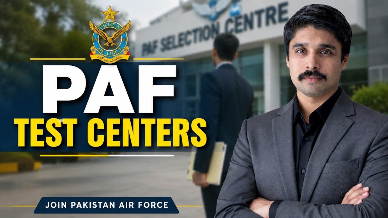 PAF Selection Centers in Pakistan | Complete List of All Cities